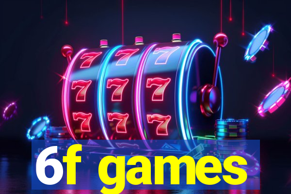6f games